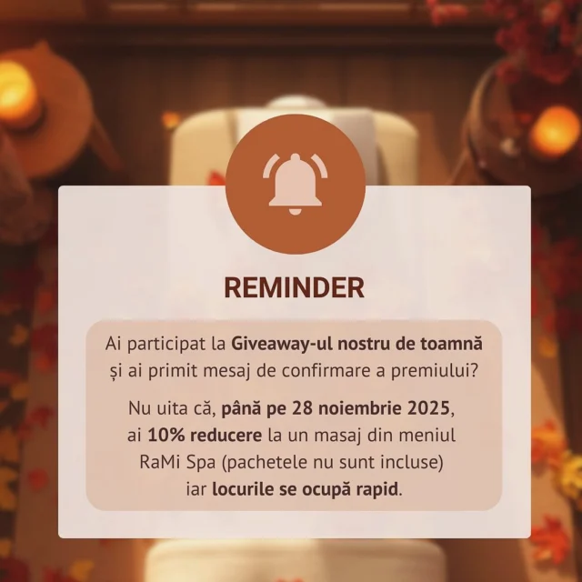 Acest reminder este pentru tine ❤️ Nu uita de reducerea pe care ai câștigat-o dacă ai participat la Giveaway-ul nostru de toamnă 🍂

📞 +40 769 070 522 
📩 hello@ramispa.ro
📍 RaMi Spa 1 - George Călinescu 44A, Sector 1, București 
📍 RaMi Spa 2 - Puțul lui Zamfir 23, Sector 1, București 

#ramispa #masajbucuresti #massagebucharest #balinesemassage #spabucuresti #masajbalinez #masajbalinezbucuresti