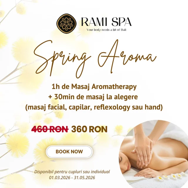 Primăvara aceasta, RaMi Spa te răsfață cu pachetul SPRING AROMA 🌼 1h de masaj Aromatherapy + 30 min de masaj la alegere (facial, capilar, reflexology sau hand), pentru relaxare profundă și echilibru interior. Uleiurile esențiale și tehnicile de masaj balinese autentice eliberează tensiunile acumulate, calmează sistemul nervos și redau starea de bine, lăsând corpul ușor și mintea liniștită. Profită acum de oferta specială de primăvară! Disponibil pentru cupluri sau individual 01.03.2026 - 31.05.2026.

Preț vechi 460 lei → Preț nou 360 lei ✨

📞 +40 769 070 522
📩 hello@ramispa.ro
📍 RaMi Spa 1 – George Călinescu 44A, Sector 1, București
📍 RaMi Spa 2 – Puțul lui Zamfir 23, Sector 1, București

#ramispa #masajbucuresti #massagebucharest #spabucuresti #relaxare