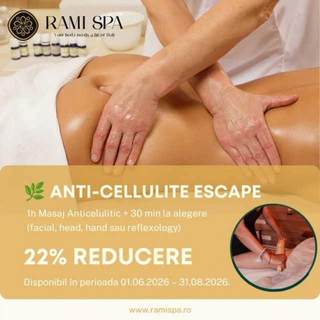 ANTI-CELLULITE ESCAPE ☀️
1h Masaj Anticelulitic + 30 min la alegere (facial, head, hand sau reflexology)

Creat special pentru doamnele și domnișoarele care își doresc să se simtă bine în pielea lor în sezonul cald, Anticellulite Escape îmbină beneficiile masajului anticelulitic cu momente autentice de relaxare. ✨

Preț Pachet: 360 RON (Redus de la 460 RON)

📞 +40 769 070 522 
📩 hello@ramispa.ro
📍 RaMi Spa 1 - George Călinescu 44A, Sector 1, București 
📍 RaMi Spa 2 - Puțul lui Zamfir 23, Sector 1, București